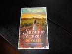 boek: Susanne Vermeer - De vallei (zgan/nieuw), Ophalen, Zo goed als nieuw, Nederland