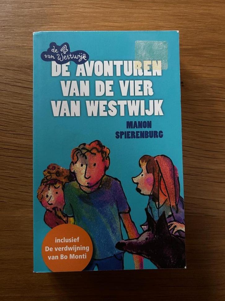 Manon Spierenburg - De avonturen van de Vier van Westwijk, Boeken, Kinderboeken | Jeugd | onder 10 jaar, Zo goed als nieuw, Fictie algemeen