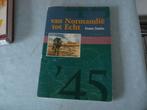 Van Normandie tot Echt Auteur: F. Smits, Tweede Wereldoorlog, Ophalen of Verzenden, Zo goed als nieuw, F.Smits