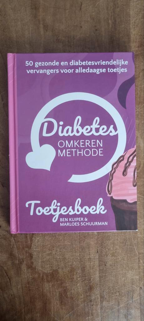 Diabetes Omkeren Methode - Toetjesboek, Boeken, Kookboeken, Gelezen, Taart, Gebak en Desserts, Nederland en België, Gezond koken