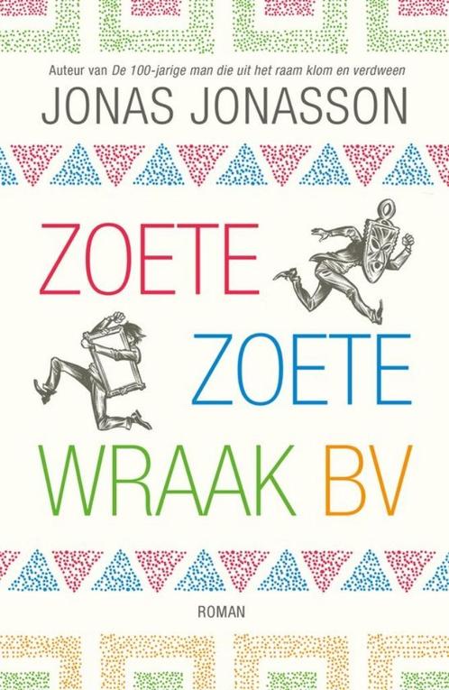 Zoete zoete wraak BV van Jonas Jonasson, Boeken, Romans, Zo goed als nieuw, Europa overig, Ophalen of Verzenden