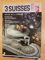 3 suisses, gezellig handwerken., Ophalen of Verzenden, 1980 tot heden, Nederland, Tijdschrift