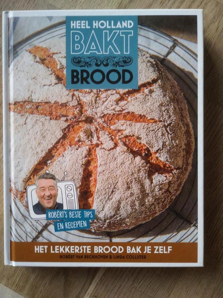 HEEL HOLLAND BAKT BROOD, ROBÈRT VAN BECKHOVEN., Boeken, Kookboeken, Zo goed als nieuw, Overige typen, Nederland en België, Ophalen of Verzenden
