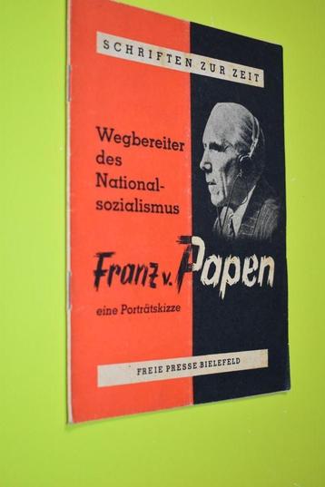 Franz v. Papen N.S. Schriften zur Zeit-1947- Brochure- beschikbaar voor biedingen