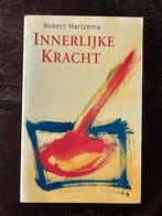 Robert Hartzema - Innerlijke kracht, Spiritualiteit algemeen, Robert Hartzema, Ophalen of Verzenden, Zo goed als nieuw