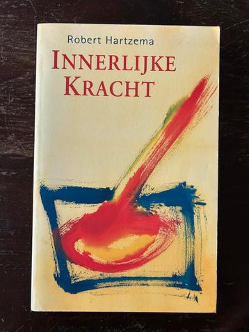 Robert Hartzema - Innerlijke kracht beschikbaar voor biedingen