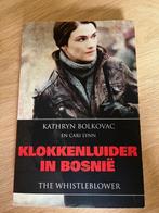 Klokkenluider in Bosnië. Kathryn Bolkovac, Ophalen of Verzenden, Gelezen, Algemeen, Kathryn Bolkovac