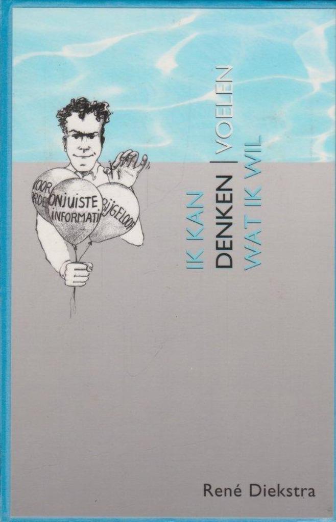 Rene Diekstra Ik kan denken voelen wat ik wil, Boeken, Psychologie, Zo goed als nieuw, Ophalen of Verzenden