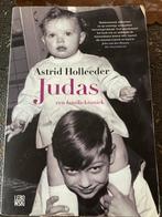 Judas - Astrid Holleeder, Boeken, Ophalen of Verzenden, Zo goed als nieuw, Overige