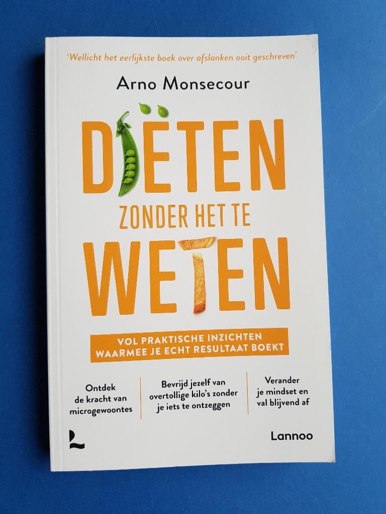 Diëten zonder het te weten - Arno Monsecour, Verzenden, Zo goed als nieuw