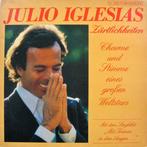 Julio Iglesias – Zärtlichkeiten, Ophalen of Verzenden, 1960 tot 1980, Gebruikt, 12 inch