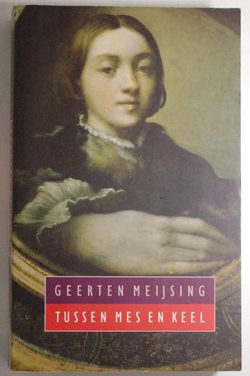 Tussen mes en keel - Geerten Meijsing (1998) beschikbaar voor biedingen