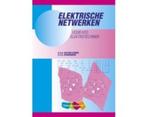 9789055742622 Elektrische netwerken voor HTO Elektrotechniek, Boeken, Studieboeken en Cursussen, Verzenden, Beta, Zo goed als nieuw