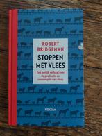 Stoppen met vlees - Robert Bridgeman, Ophalen of Verzenden, Zo goed als nieuw