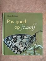 Nieuw/Pas goed op jezelf door Hans Bouma (cadeau tip), Ophalen of Verzenden, Nieuw, Hans Bouma
