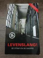 Levenslang! De straf en de daders mick van wely, Boeken, Overige Boeken, Gelezen, Ophalen of Verzenden