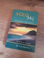 Volg Mij - Woorden van Jezus Dagboek, Ophalen of Verzenden, Gelezen, Ds. P. den Butter E.A., Christendom | Protestants