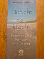 R.A. Pullen - Uitzicht door inzicht, Ophalen of Verzenden, Zo goed als nieuw, R.A. Pullen