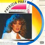 Patricia Paay – Who's That Lady With My Man, Ophalen of Verzenden, 1980 tot 2000, Gebruikt