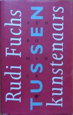 Tussen Kunstenaars. Een romance, Verzenden, Rudi Fuchs, Zo goed als nieuw, Overige onderwerpen