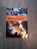 Traditie in Bronckhorst, Ophalen of Verzenden, Gebruikt