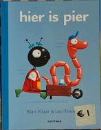 Hier is pier - Rian Visser en Leo Timmers - hardcover, Ophalen of Verzenden, Zo goed als nieuw, Rian Visser, Fictie algemeen