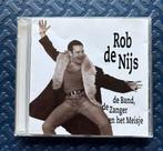 CD Rob de Nijs - De band, de zanger en het meisje, Ophalen, Gebruikt, Levenslied of Smartlap