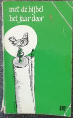 Met de Bijbel het jaar door, uitgave van de NCRV, Ophalen, Gelezen
