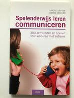Spelenderwijs leren communiceren, Simone Griffin, Verzenden, Ontwikkelingspsychologie, Zo goed als nieuw