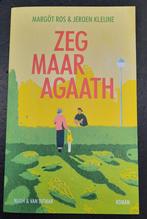 Zeg maar Agaath - Ros & Kleijne, Ophalen of Verzenden, Zo goed als nieuw, Margôt Ros & Jeroen Kleijne, Nederland