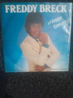 Freddy Breck Vrienden kom erbij, Ophalen of Verzenden, Zo goed als nieuw, Nederlandstalig