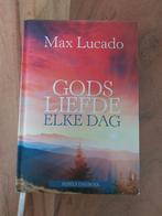 Gods Liefde Elke Dag - Max Lucado, Ophalen of Verzenden, Gelezen, Max Lucado, Christendom | Protestants