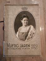 Vijftig jaren Wilhelmina album 1880-1930, Verzamelen, Ophalen of Verzenden, Zo goed als nieuw