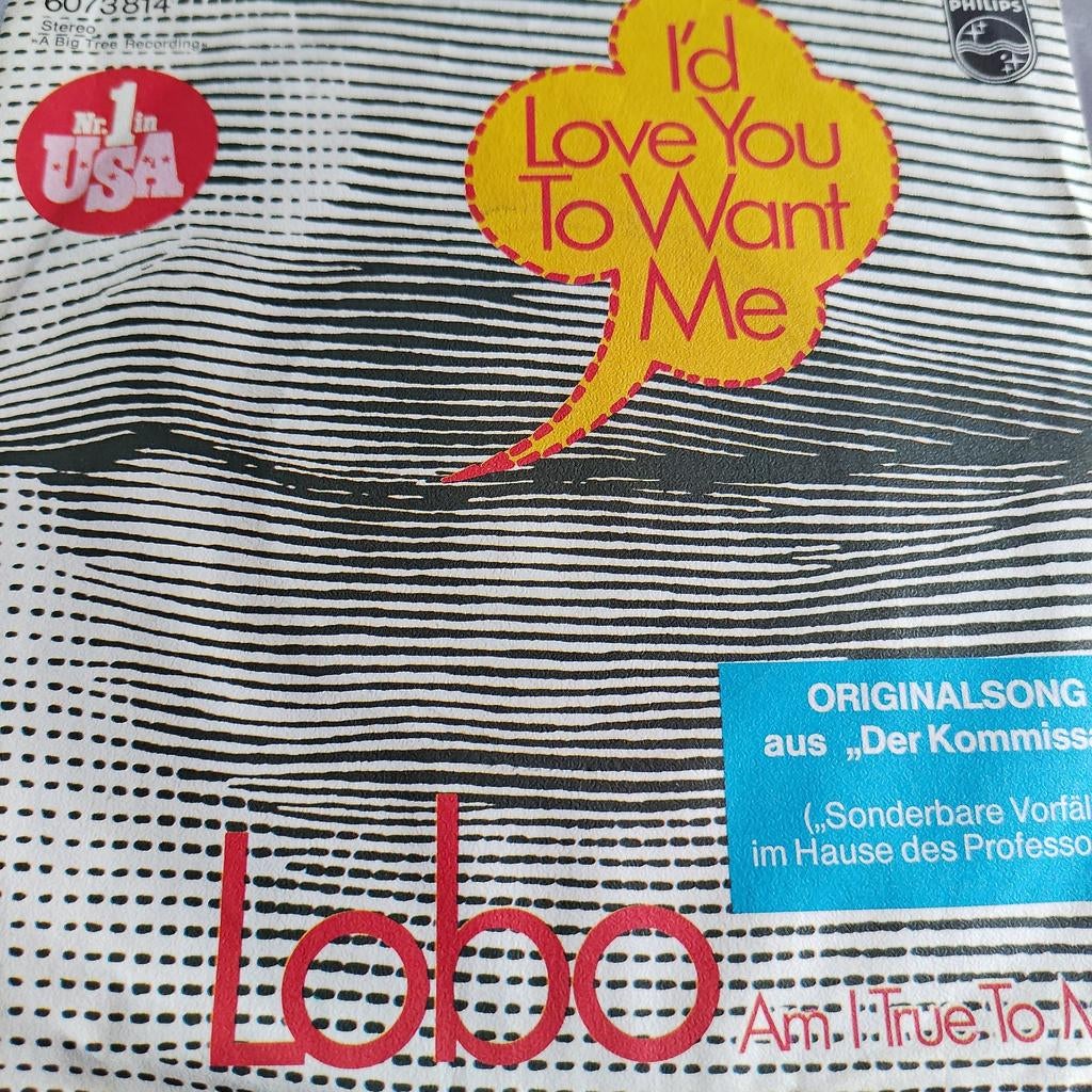 Lobo - I'd Love You To Want Me - Single, 7 inch, Single, Ophalen of Verzenden, Zo goed als nieuw