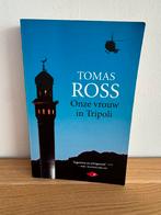 Tomas Ross - Onze vrouw in Tripoli, Gelezen, Ophalen of Verzenden, Nederland, Tomas Ross