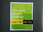 Managing Modern Desktops exam ref, Verzenden, Zo goed als nieuw