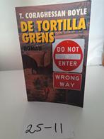 T. Coraghessan Boyle - De tortillagrens, Ophalen of Verzenden, Zo goed als nieuw, T. Coraghessan Boyle