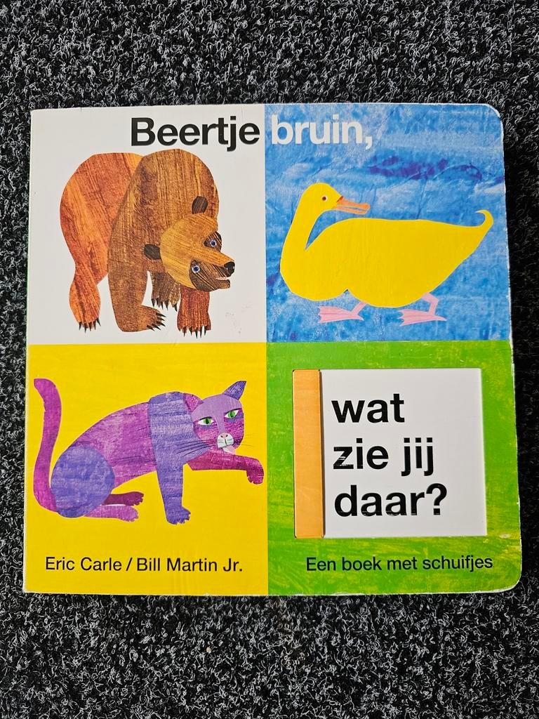 Beertje Bruin, wat zie jij daar?, Boeken, Eric Carle / Bill Martin Jr., Ophalen of Verzenden, Zo goed als nieuw, Uitklap-, Voel- of Ontdekboek