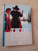 TITUS DE ZOON VAN REMBRANDT P Joh Zonruiter, Ophalen of Verzenden, Gelezen