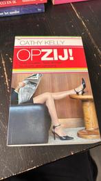 Cathy Kelly - Opzij!, Ophalen of Verzenden, Gelezen