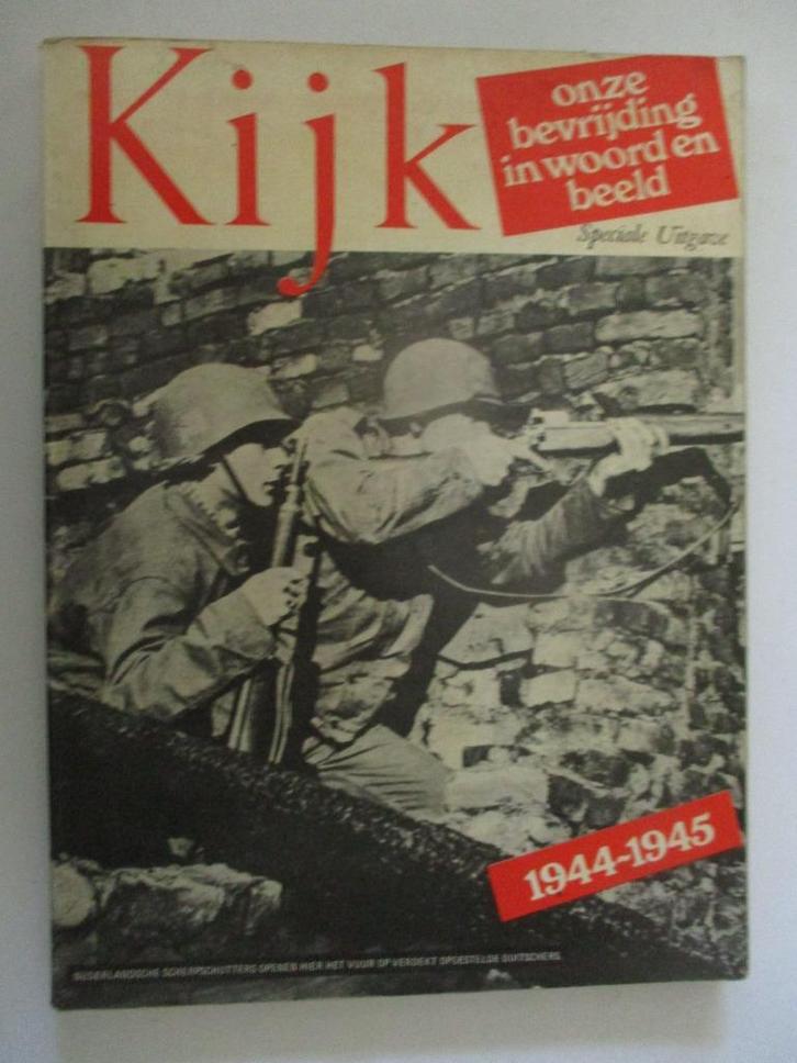 Kijk onze bevrijding in woord en beeld, Boeken, Oorlog en Militair, Gelezen, Tweede Wereldoorlog, Ophalen of Verzenden