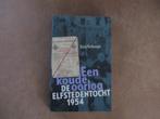 Een koude oorlog / Elfstedentocht 1954, Ophalen of Verzenden, Zo goed als nieuw, Wintersport