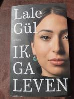 Lale Gül - Ik ga leven, Ophalen of Verzenden, Zo goed als nieuw, Lale Gül