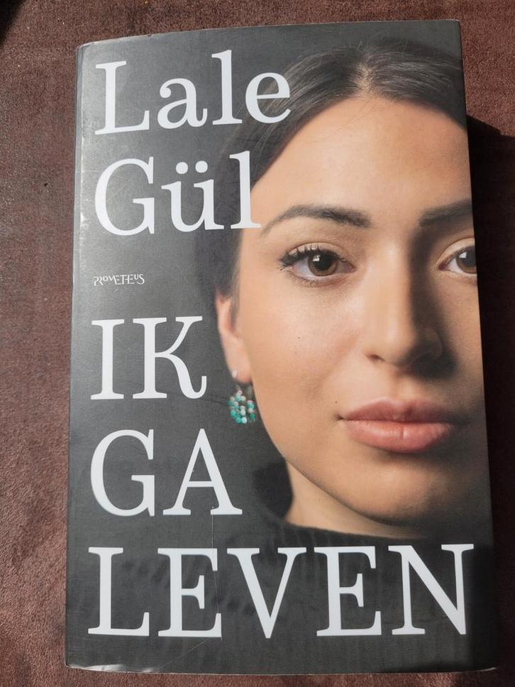 Lale Gül - Ik ga leven, Boeken, Literatuur, Zo goed als nieuw, Ophalen of Verzenden