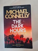 The Dark Hours - Michael Connelly, Boeken, Thrillers, Ophalen of Verzenden, Michael Connelly