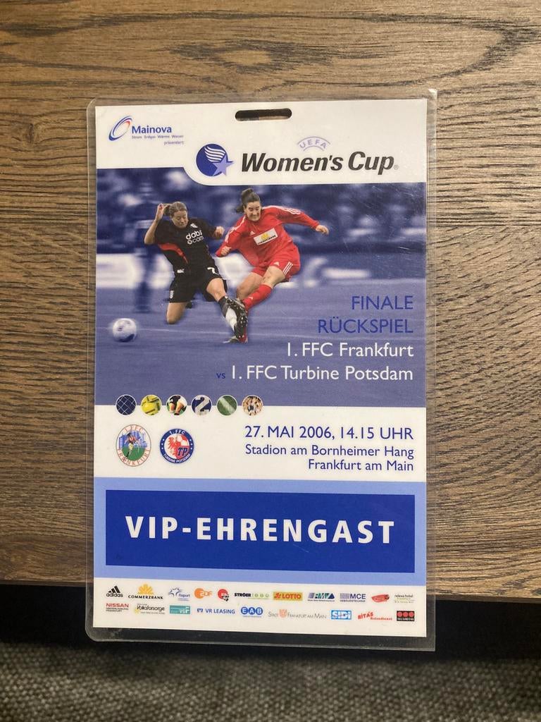 VIP PAS ERE GAST WOMEN’S CUP FINALE 05-06, Ophalen of Verzenden, Zo goed als nieuw, Buitenlandse clubs, Overige typen