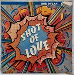 BOB DYLAN - 'Shot Of Love' (NL-persing, 1981), Ophalen of Verzenden