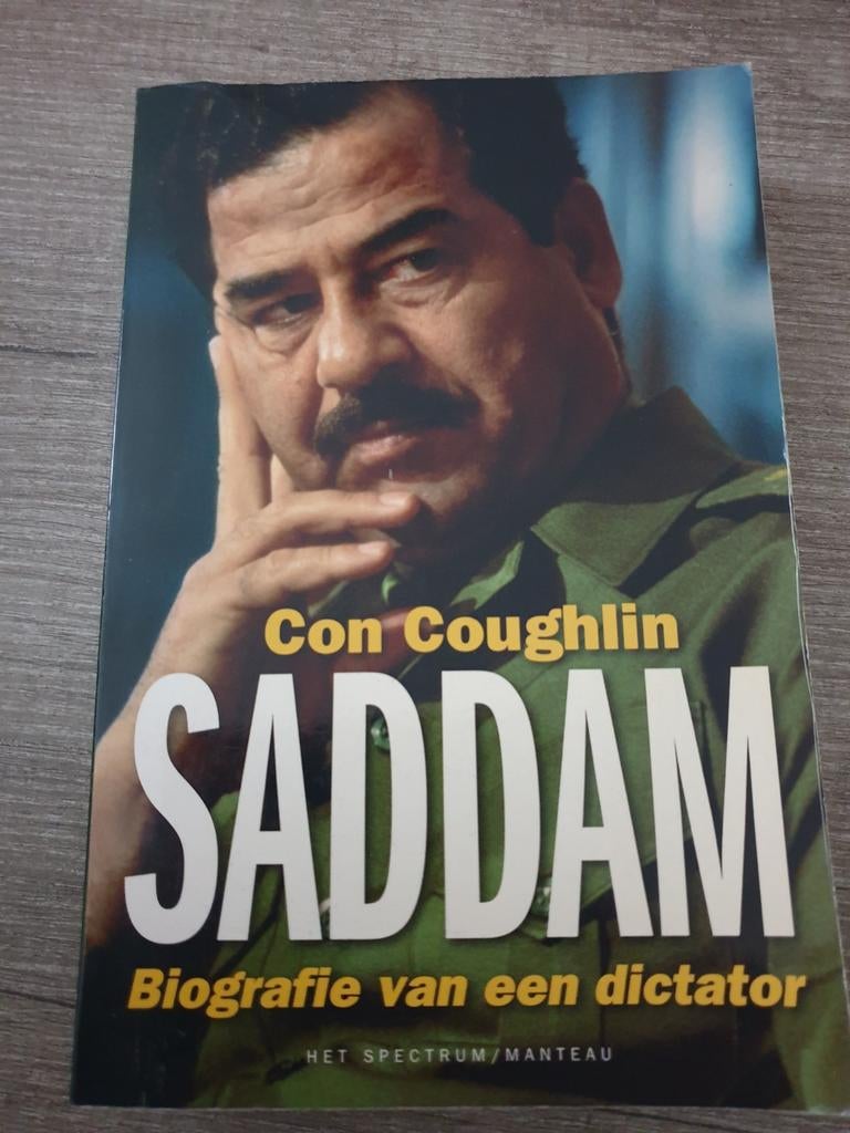 Saddam: Biografie van een dictator - Con Coughlin, Ophalen of Verzenden, Gelezen, Con Coughlin, Politiek