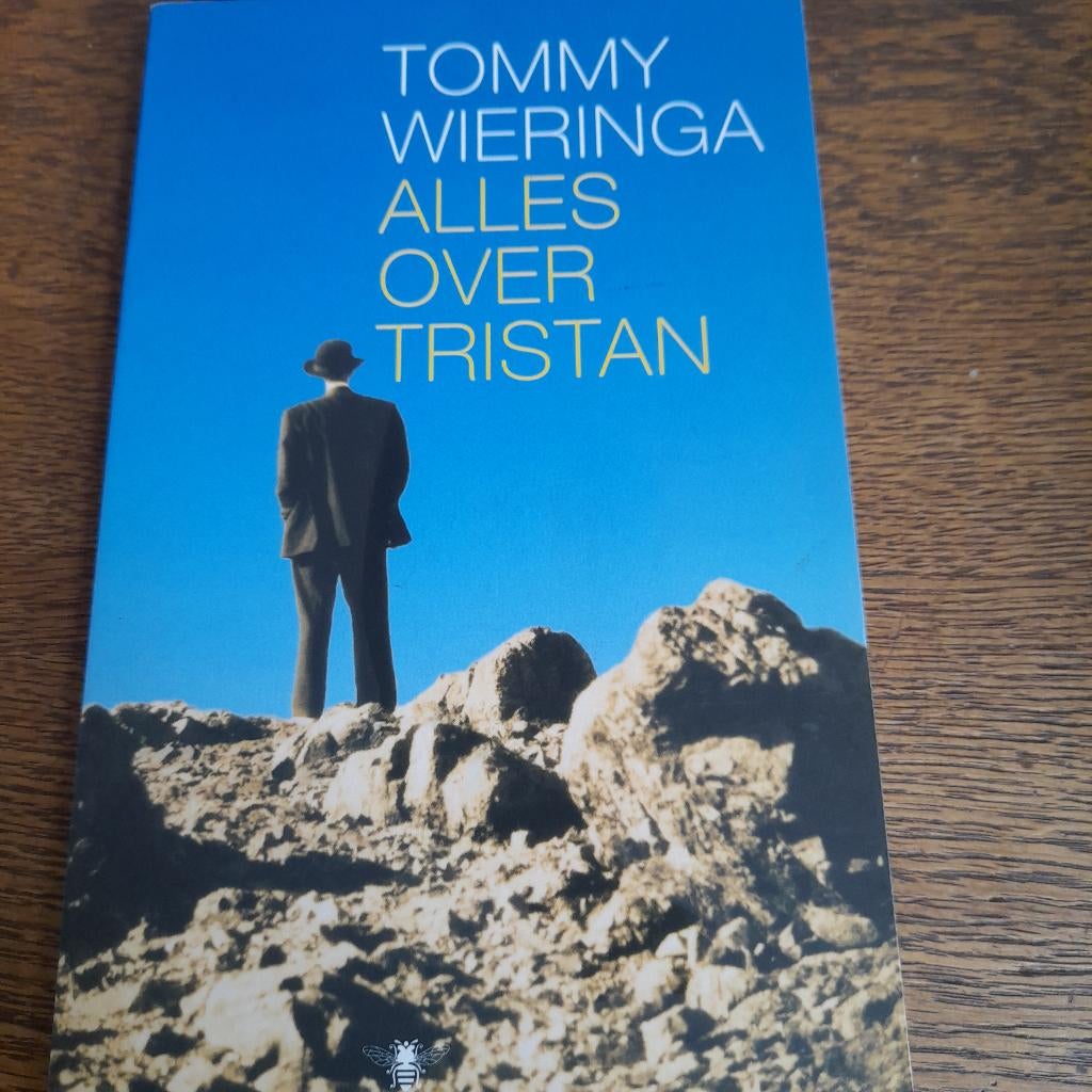 Tommy Wieringa - Alles over Tristan, Boeken, Ophalen of Verzenden, Zo goed als nieuw, Tommy Wieringa, Nederland