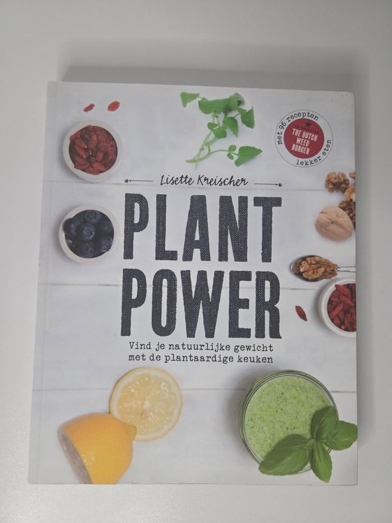 Plant Power | Kookboek | Plantaardig | Vegan recepten, Lisette Kreischer, Hoofdgerechten, Gezond koken, Ophalen of Verzenden